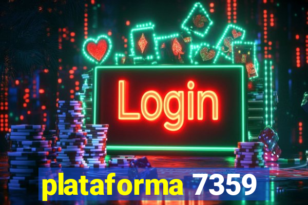 plataforma 7359